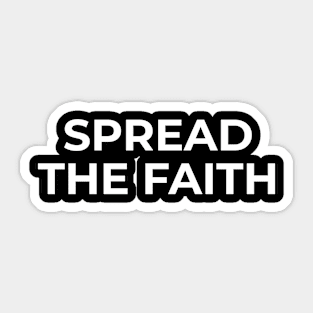 Muslim - Spread The Faith Sticker